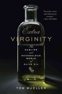 extra-virginity-the-sublime-and-scandalous-world-of-olive-oil