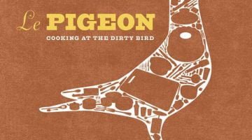 Le Pigeon Cookbook